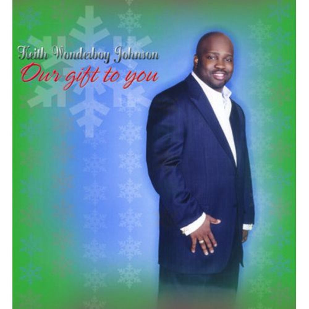 Keith Wonderboy Johnson - Our Gift to You  CD